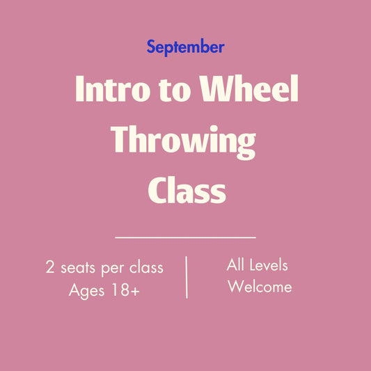 Intro To Wheel Throwing Class